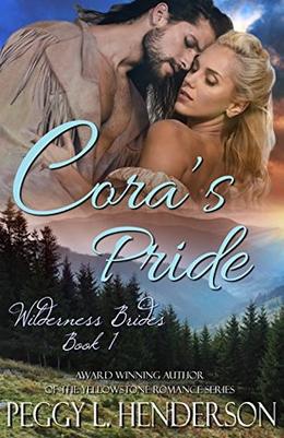 Cora's Pride by Peggy L Henderson