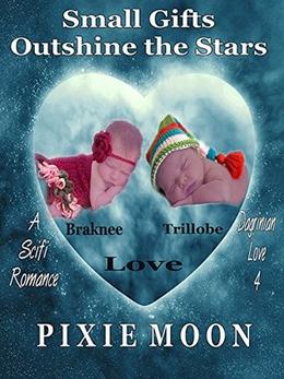 Small Gifts Outshine the Stars   Scifi Holiday Romance (Dagrinian Love #4)
