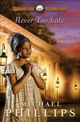Never Too Late (Carolina Cousins #3)