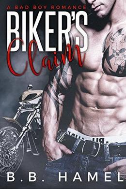 Biker's Claim (Demons MC) by B. B. Hamel