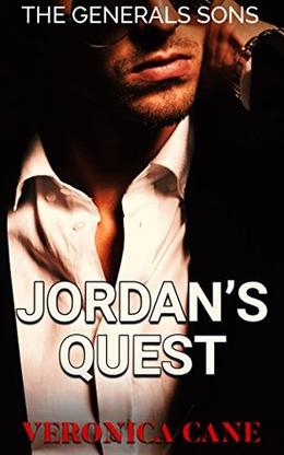 Jordan's Quest: Bad Boy Mafia Dark Romance book by Veronica Cane