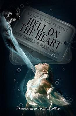 Hell on the Heart (The Magical Forces #2)