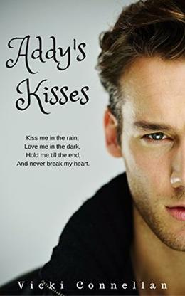 Addy's Kisses by Vicki Connellan