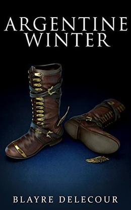 Argentine Winter by Blayre Delecour