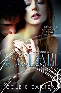 Accidental Salvation by Colbie Carter