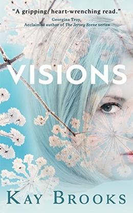 Visions by Kay Brooks