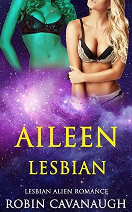 Aileen Lesbian by Robin Cavanaugh