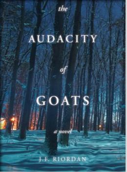 The Audacity of Goats by J.F. Riordan