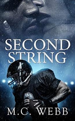 Second String by M.C. Webb