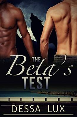 The Beta's Test (The Protection of the Pack #3)