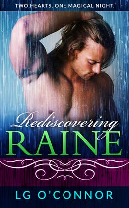 Rediscovering Raine by L.G. O'Connor