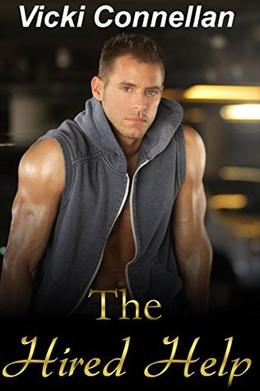 The Hired Help by Vicki Connellan