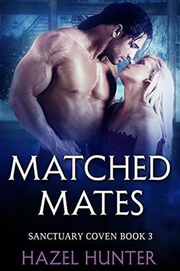 Matched Mates by Hazel Hunter
