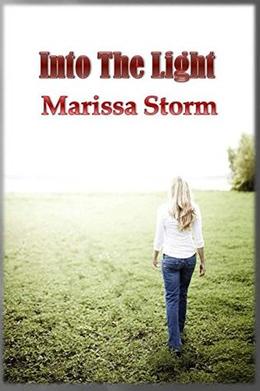 Into The Light by TD Hubbard, Marissa Storm