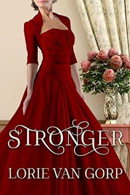 Stronger by Lorie Van Gorp, Melody Simmons