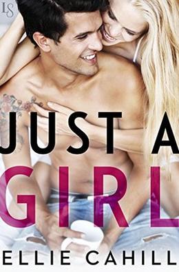 Just a Girl by Ellie Cahill