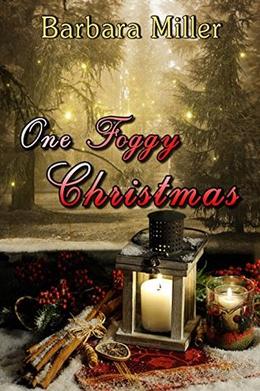 One Foggy Christmas by Barbara Miller