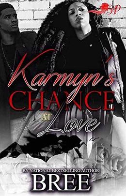 Karmyn's Chance at Love by Bree