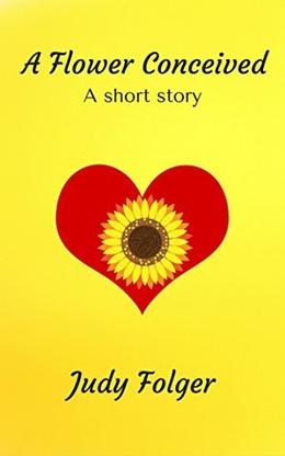 A Flower Conceived by Judy Folger