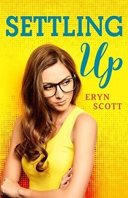 Settling Up by Eryn Scott