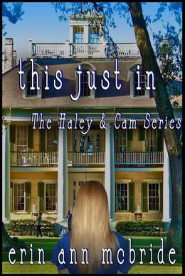 This Just In! by Erin Ann McBride