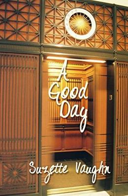 A Good Day by Suzette Vaughn