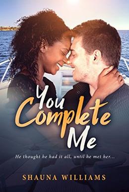 You Complete Me: A BWWM Love Story For Adults by Shauna Williams, BWWM Club