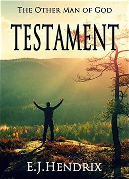 TESTAMENT by E.J. HENDRIX