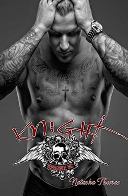 Knight: Book 6 in the Vengeance MC series by Natasha Thomas