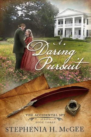 A Daring Pursuit by Stephenia H. McGee