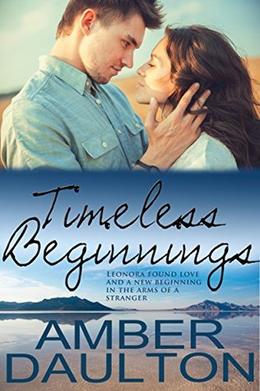 Timeless Beginnings by Amber Daulton