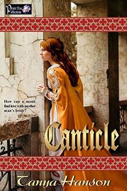 Canticle by Tanya Hanson