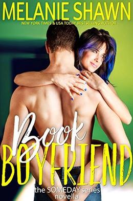 Book Boyfriend by Melanie Shawn