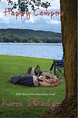 Happy Campers by Karen D. Badger