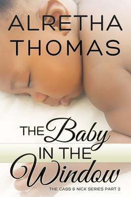 The Baby in the Window by Alretha Thomas