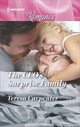 The CEO's Surprise Family  (Harlequin Romance) by Teresa Carpenter