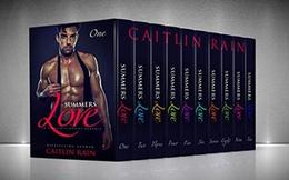 Summer Love  ( Books 1-10 )  (An Alpha Billionaire Romance by Caitlin Rain