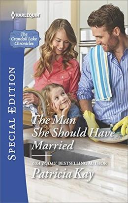 The Man She Should Have Married by Patricia Kay