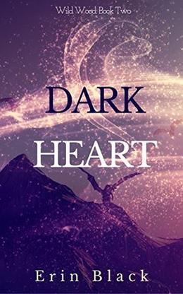 Dark Heart (Wild Wood #2)
