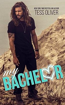 My Bachelor by Tess Oliver