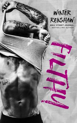 Filthy (Rixton Falls #3)