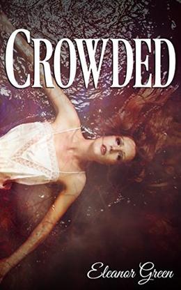 Crowded by Eleanor Green
