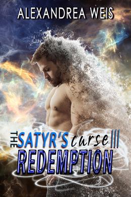 The Satyr's Curse III: Redemption (The Satyr's Curse #3)
