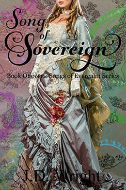 Song of Sovereign (Songs of Everealm #1)