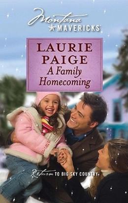 Family Homecoming (Montana Mavericks: Return To Whitehorn #7)