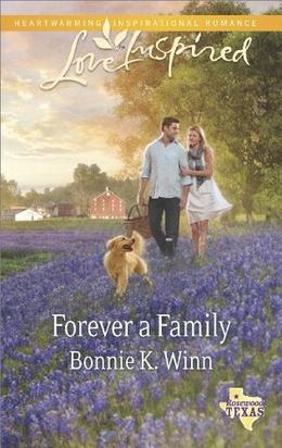 Forever a Family (Rosewood, Texas #8)