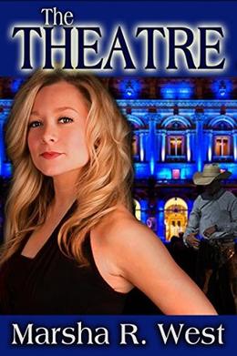 The Theatre by Marsha R West, Charlotte Volnek