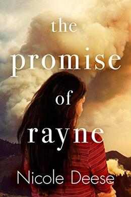 The Promise of Rayne by Nicole Deese