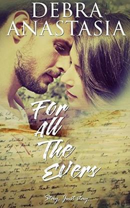 For All The Evers by Debra Anastasia