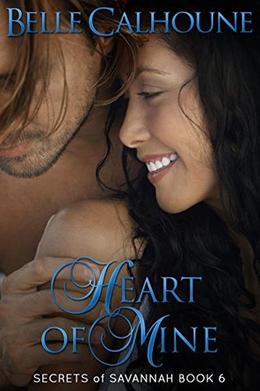 Heart of Mine (Secrets of Savannah #6)